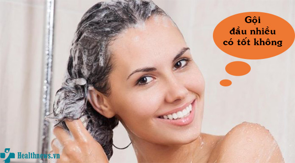 Giải đáp câu hỏi: Gội đầu nhiều có tốt không?