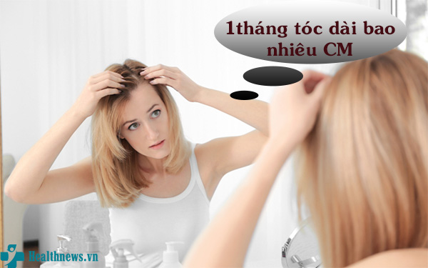 Giải đáp thắc mắc: 1 tháng tóc dài bao nhiêu cm?