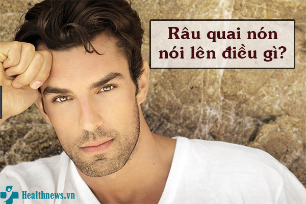 Tìm hiểu: Râu quai nón nói lên điều gì?