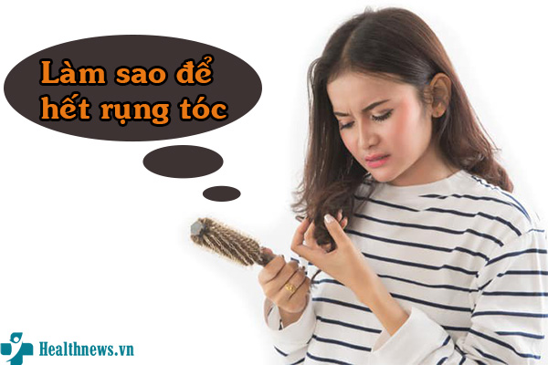 Làm sao để hết rụng tóc? Hãy thử 5 cách sau đây