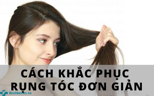 Cách khắc phục rụng tóc ngày hè dễ dàng hơn bao giờ hết