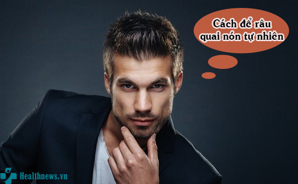 Điểm danh cách để râu quai nón tự nhiên khiến vạn người mê