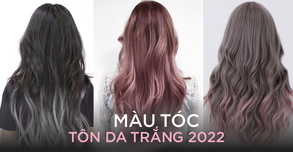 màu tóc hot 2022