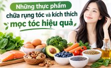 Thực phẩm chữa rụng tóc và kích thích mọc tóc